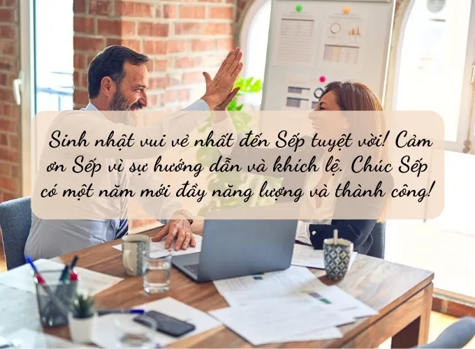 Gửi những lời chúc tốt đẹp đến người sếp của mình thể hiện sự chân thành